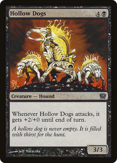 Hollow Dogs