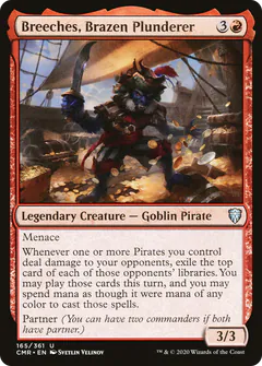 Breeches, Brazen Plunderer