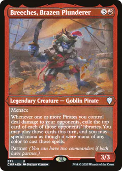 Breeches, Brazen Plunderer