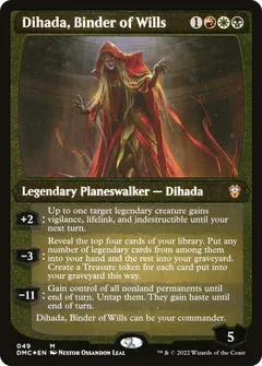 Dihada, Binder of Wills