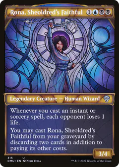 Rona, Sheoldred's Faithful