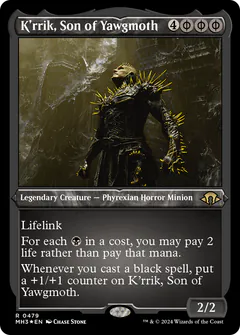 K'rrik, Son of Yawgmoth