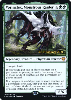 Vorinclex, Monstrous Raider