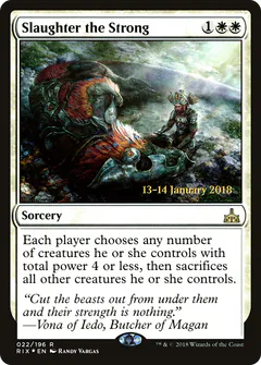 Slaughter the Strong