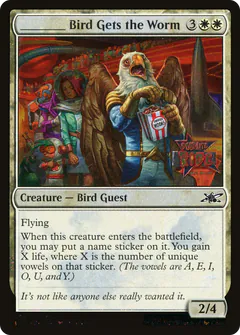 _____ Bird Gets the Worm